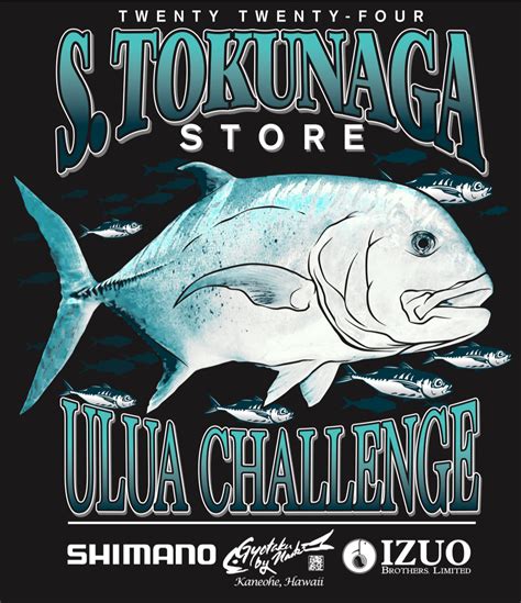 s. tokunaga store photos|tokunaga ulua tournament.